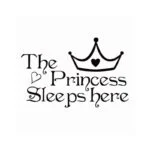 the princess sleeps here