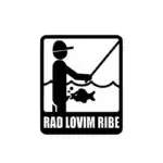 Ribiška nalepka rad lovim ribe