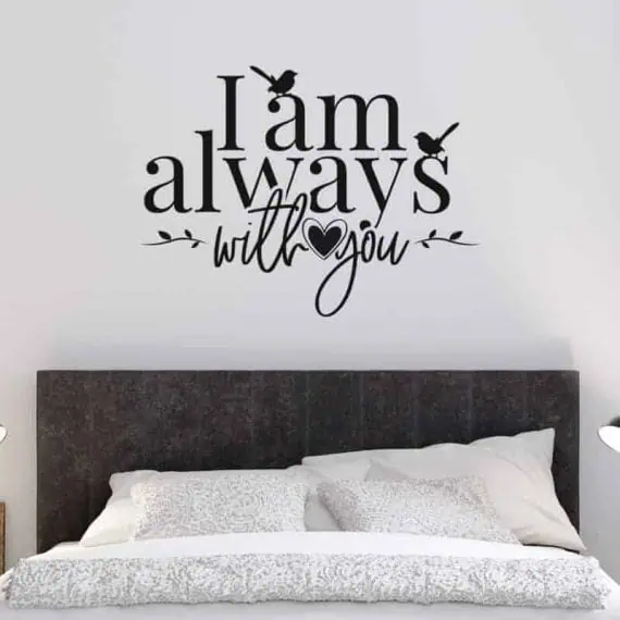 Stenska nalepka I am always with you Stenska nalepka I am always with you