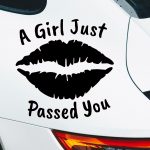 Nalepka A girl just passed you