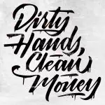 Nalepka Dirty Hands Clean Money