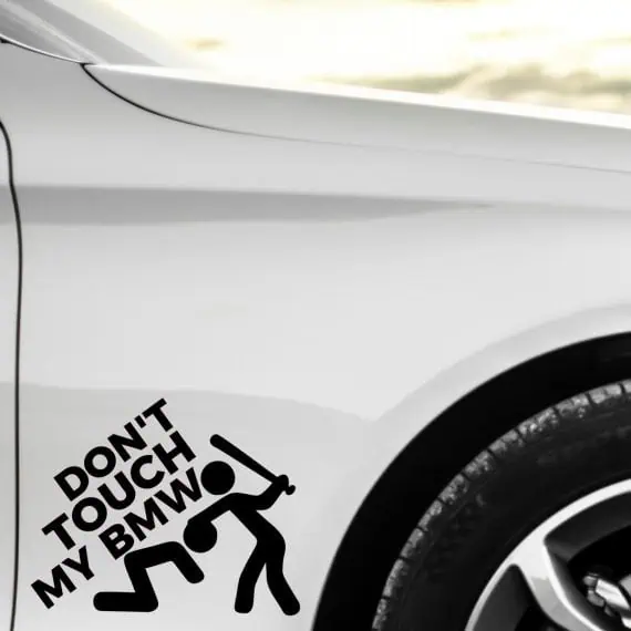 Nalepka za avto Don't touch my BMW