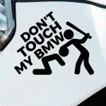 Nalepke Don't touch my BMW za avto