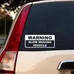 Nalepke WARNING Slow Vehicle Moving