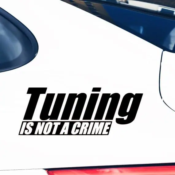 Nalepke za avto Tuning is not a crime