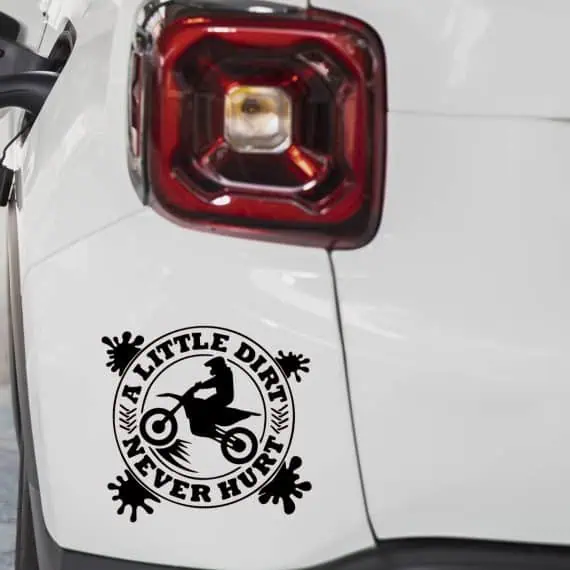 Nalepke za avto motocross A little dirt never hurt