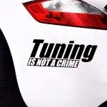 avto nalepke Tuning is not a crime