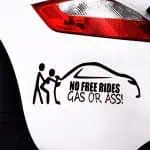 No free rides – gass or ass nalepka za avto