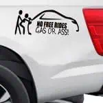 No free rides – gass or ass nalepke za avto