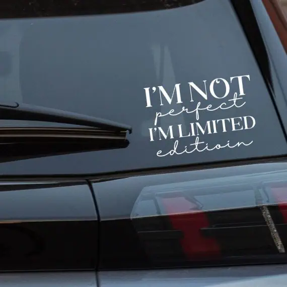 Nalepke za avto I'm not perfect I'm limited edition (1)